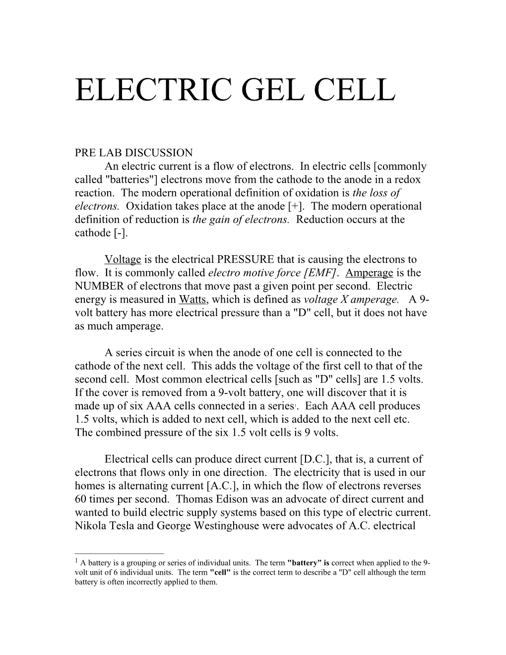 Electric Gel Cell