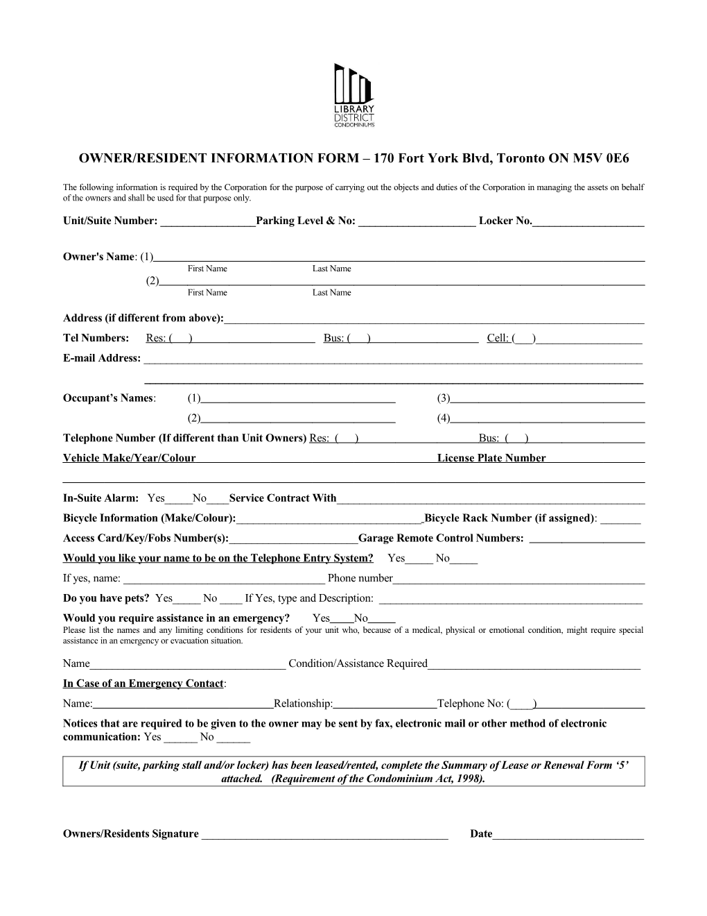 OWNER/RESIDENT INFORMATION FORM 170 Fort York Blvd, Toronto on M5V 0E6