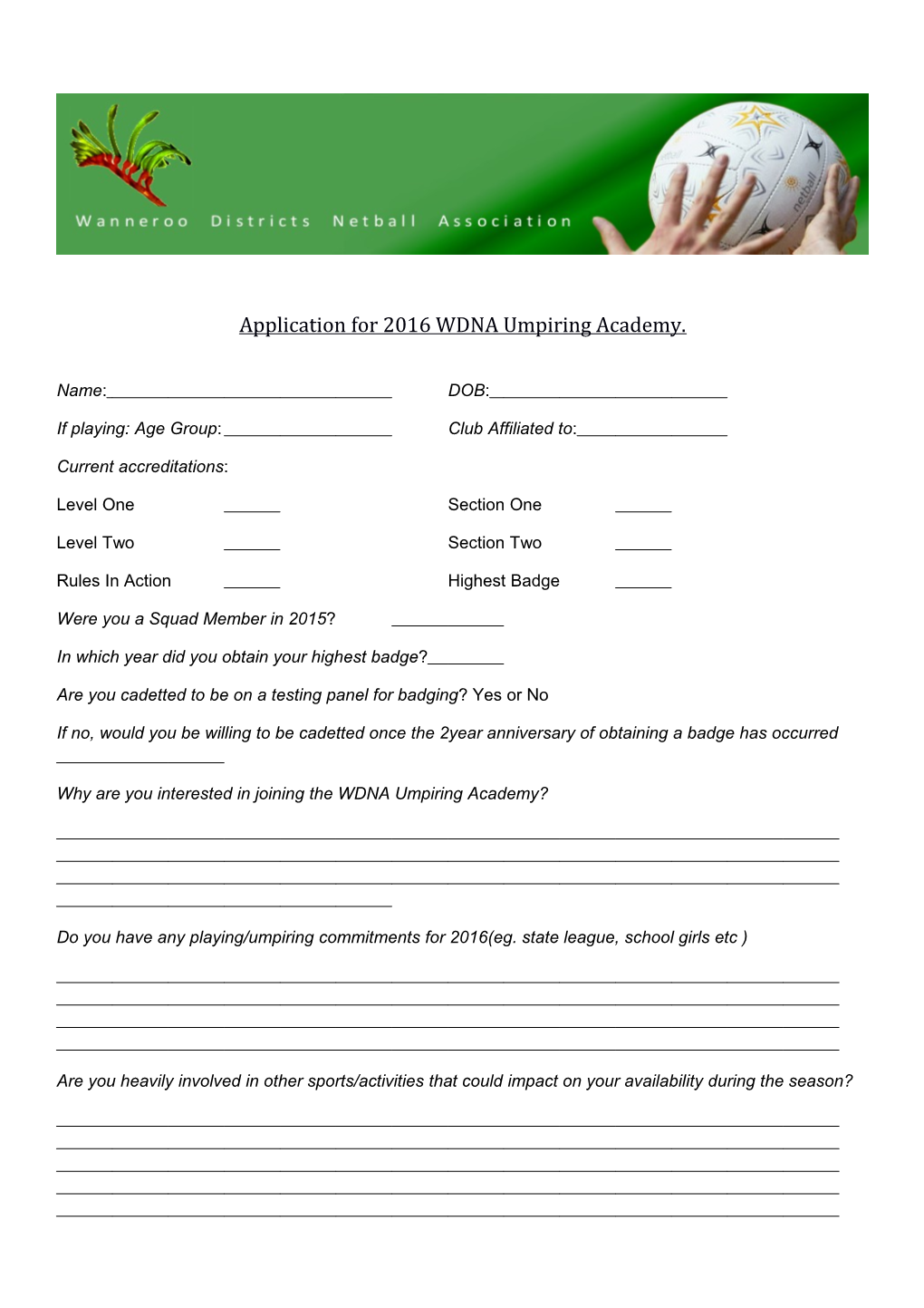 Application for 2016 WDNA Umpiring Academy