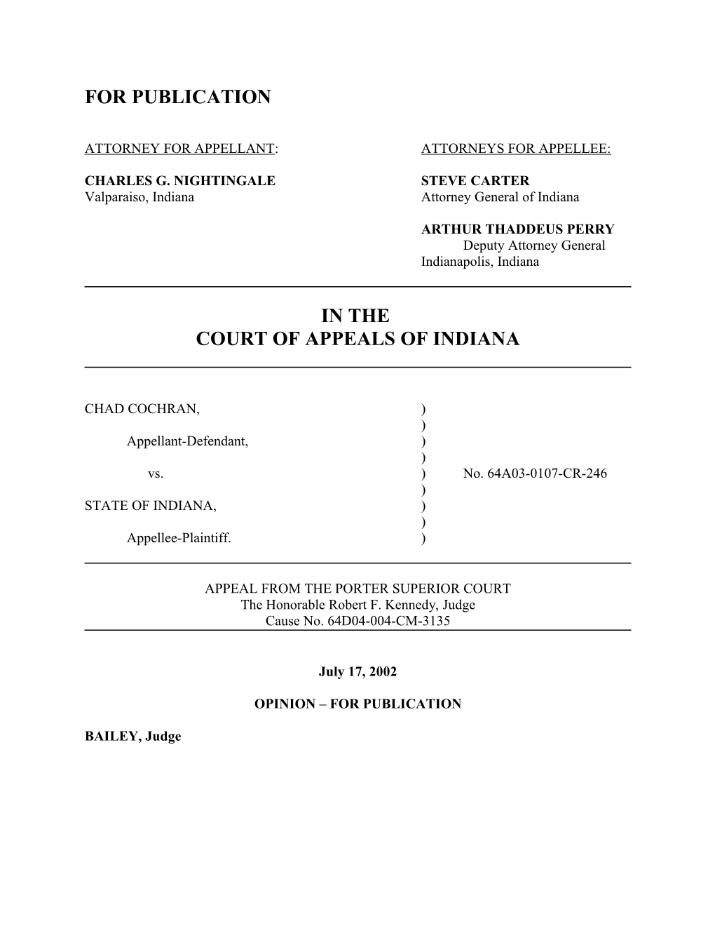 Attorney for Appellant: Attorneys for Appellee s45