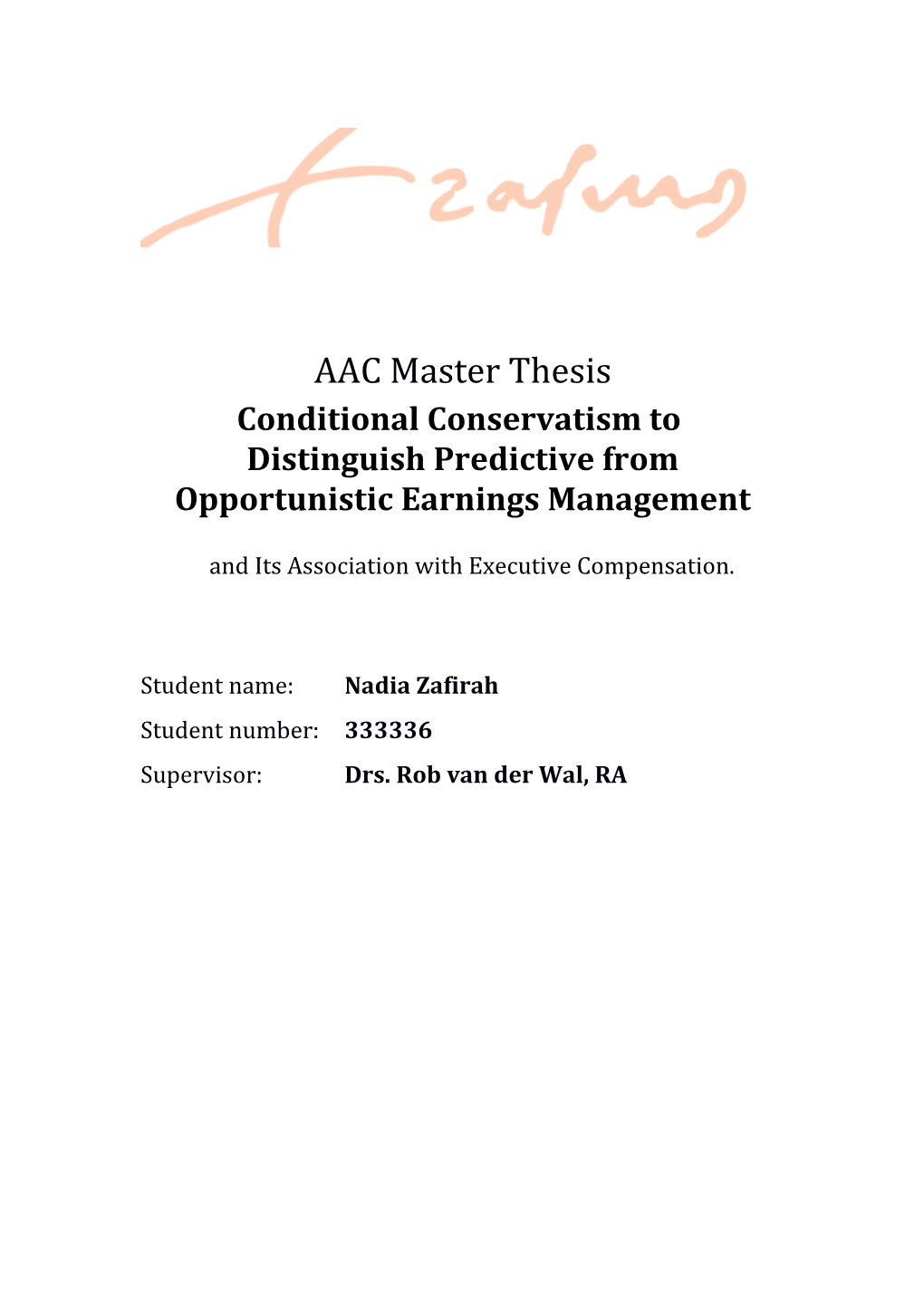 Distinguish Predictive from Opportunistic Earnings Management