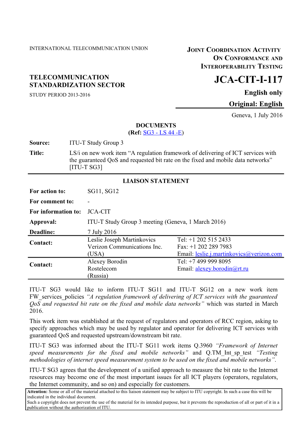 ITU-T SG3 Would Like to Inform ITU-T SG11 and ITU-T SG12 on a New Work Item FW Services