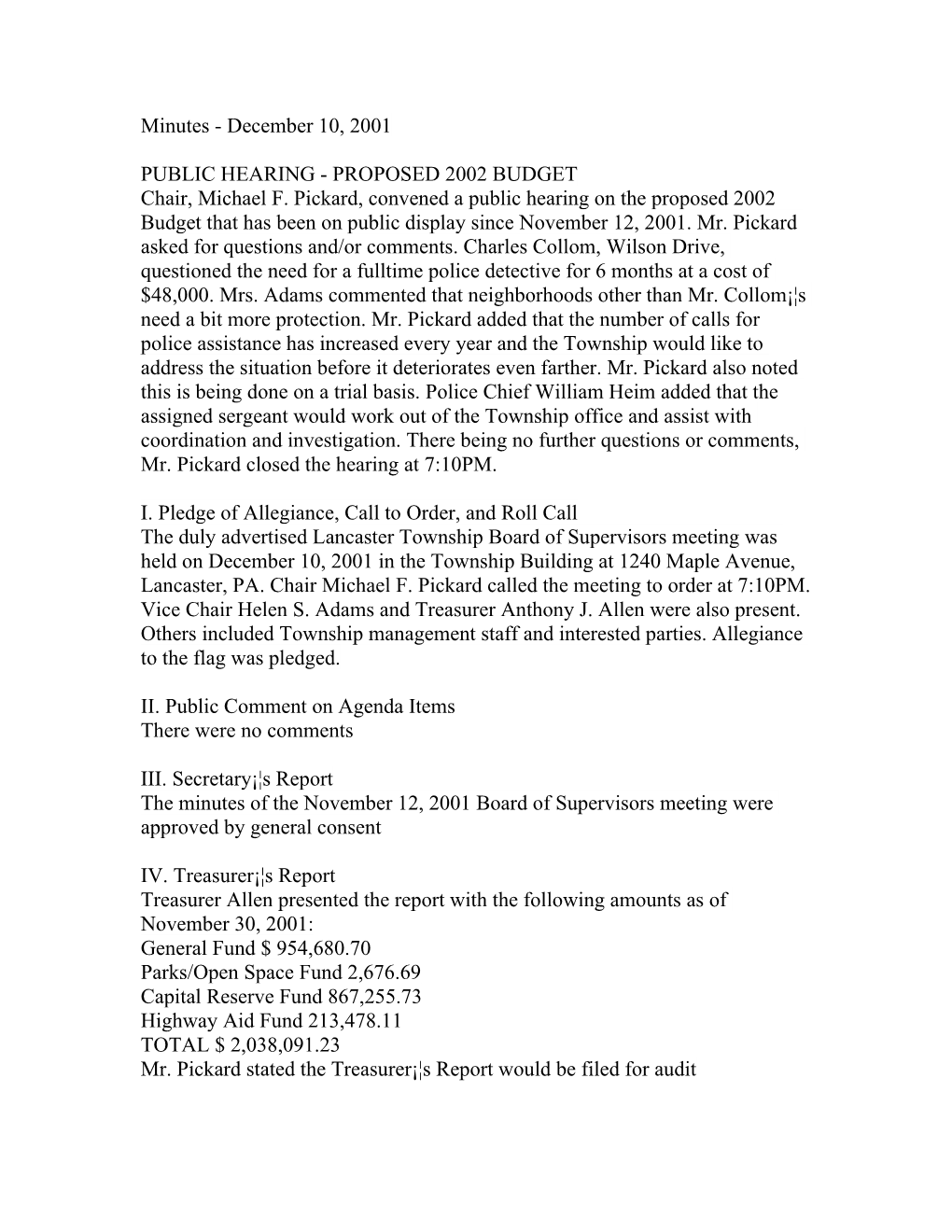 Minutes - December 10, 2001 PUBLIC HEARING - PROPOSED 2002 BUDGET Chair, Michael F. Pickard