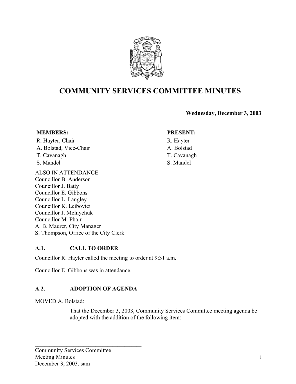 Minutes for Community Services Committee December 3, 2003 Meeting