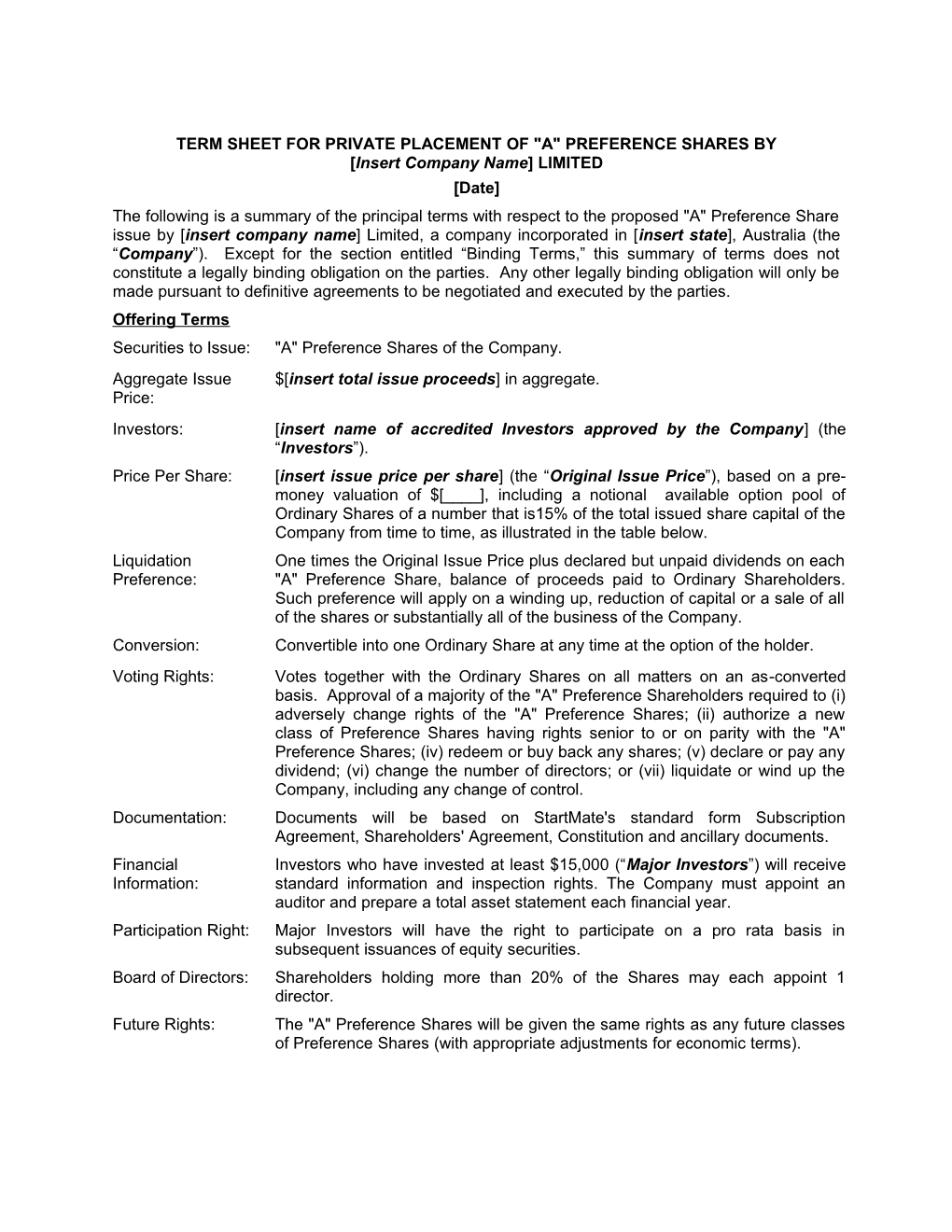 TERM SHEET for PRIVATE PLACEMENT of a PREFERENCE SHARES by Insert Company Name LIMITED