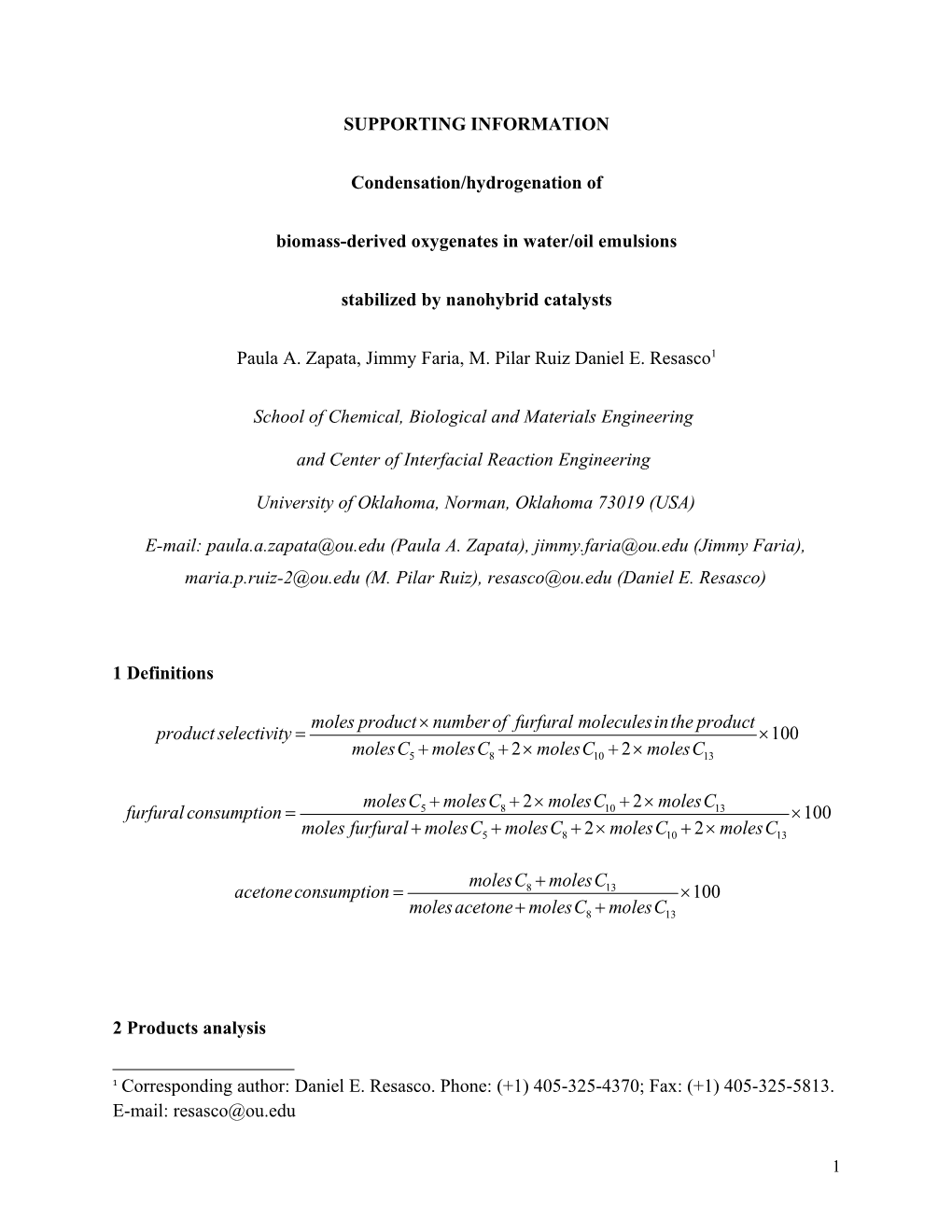 Biomass-Derived Oxygenates in Water/Oil Emulsions