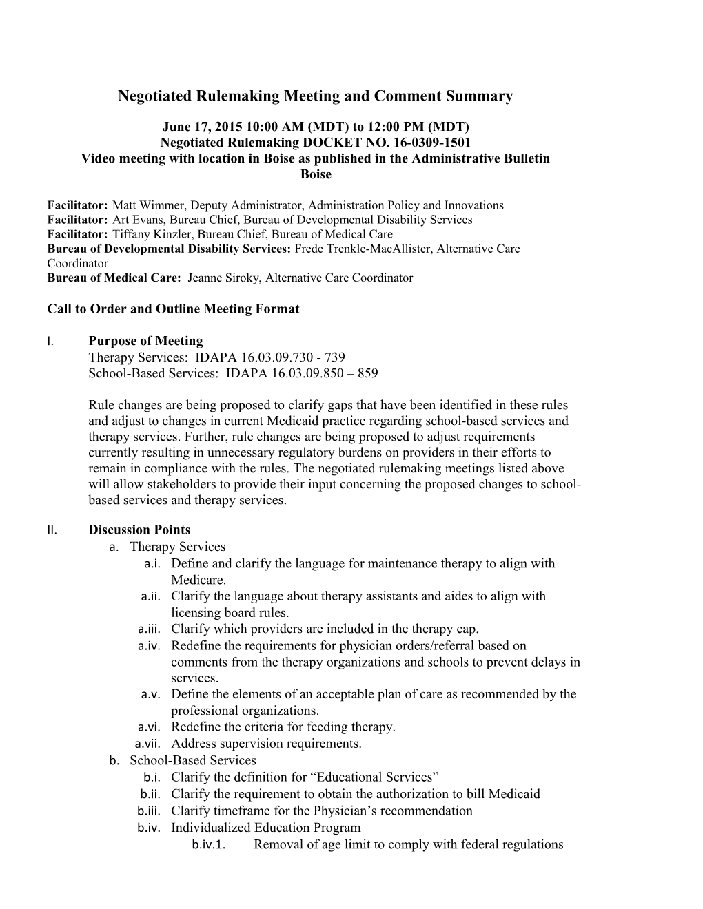 Negotiated Rulemaking Meeting and Comment Summary