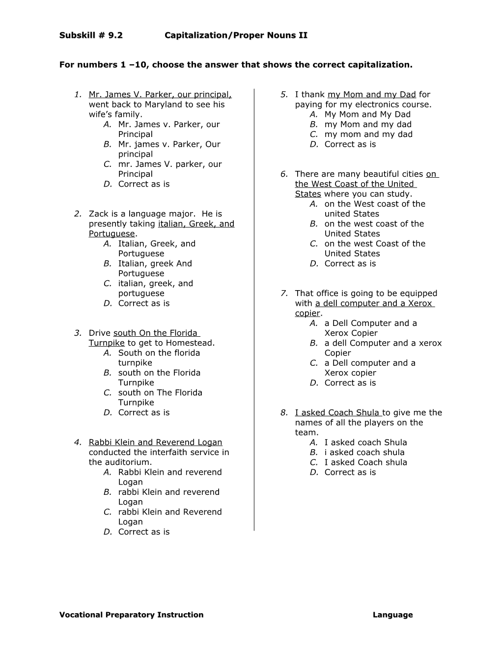 Subskill # 9.2 Capitalization/Proper Nouns II