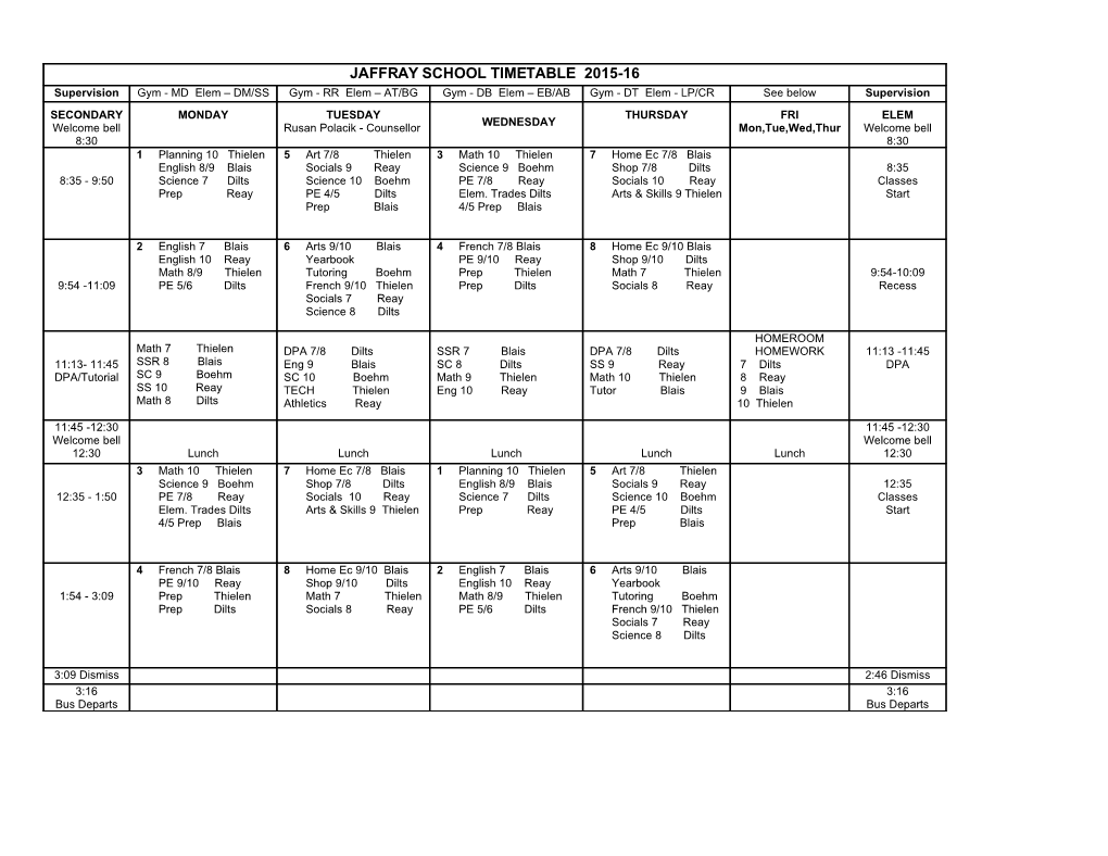Jaffray Elementary Secondary School Timetable
