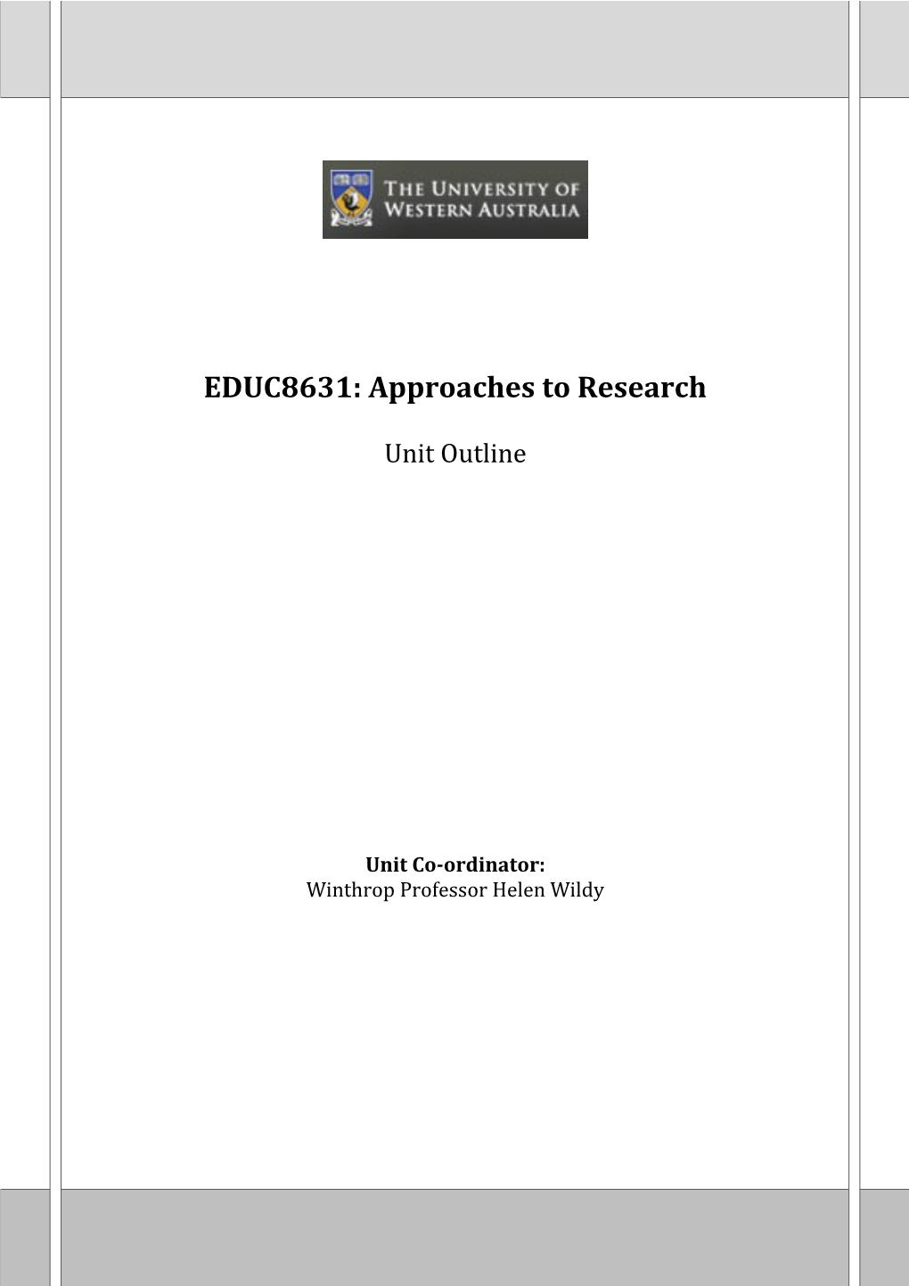 EDUC8631: Approaches to Research