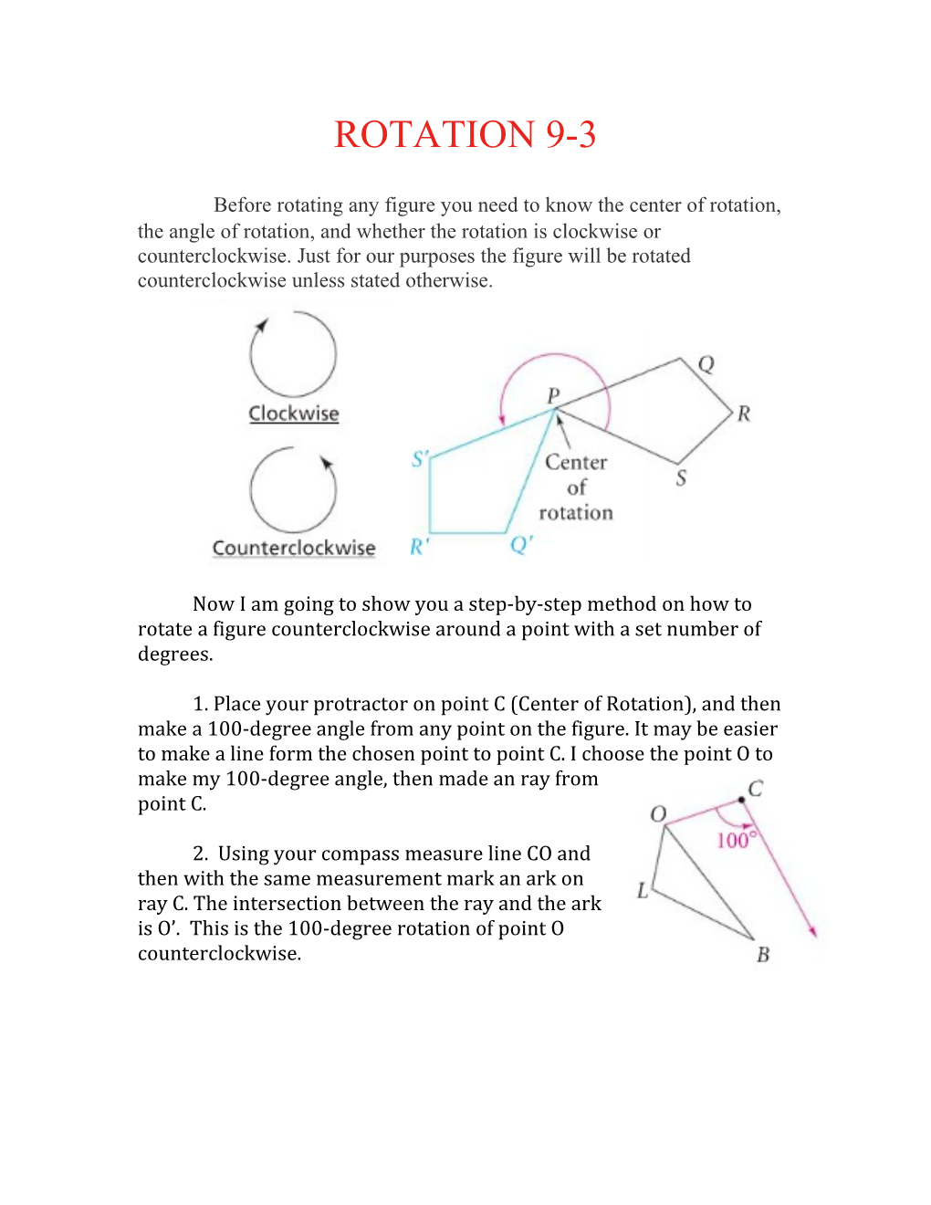 Before Rotating Any Figure You Need to Know the Center of Rotation, the Angle of Rotation