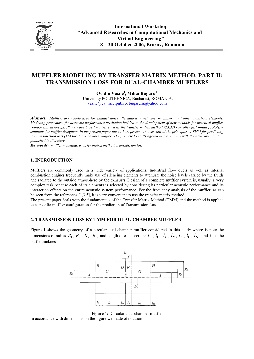 Muffler Modeling by Transfer Matrix Method, Part Ii: Transmission Loss for Dual-Chamber Mufflers