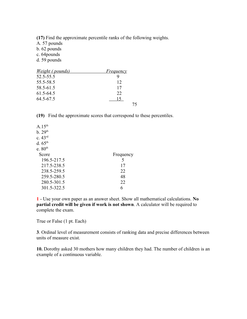 (17) Find the Approximate Percentile Ranks of the Following Weights