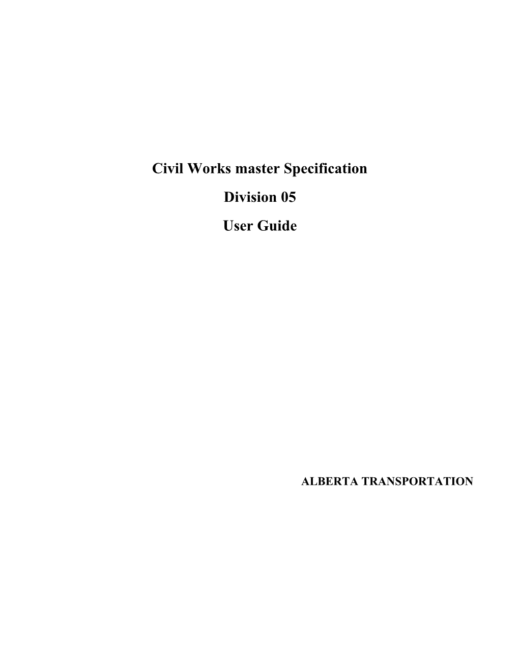 Civil Works Master Specification