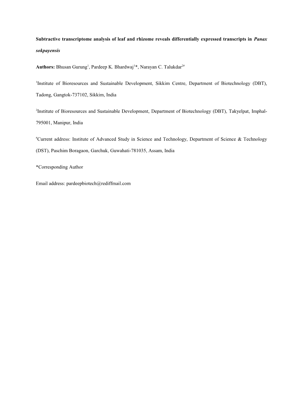 Subtractive Transcriptome Analysis of Leaf and Rhizomereveals Differentially Expressed