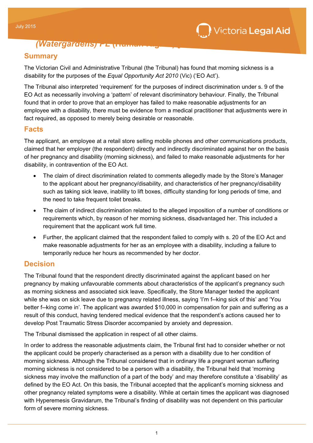 Case Note: Bevilacqua V Telco Business Solutions (Watergardens) PL (Human Rights) 2015 VCAT 269