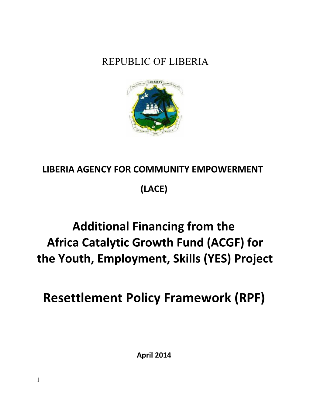 Liberia Agency for Community Empowerment (Lace)