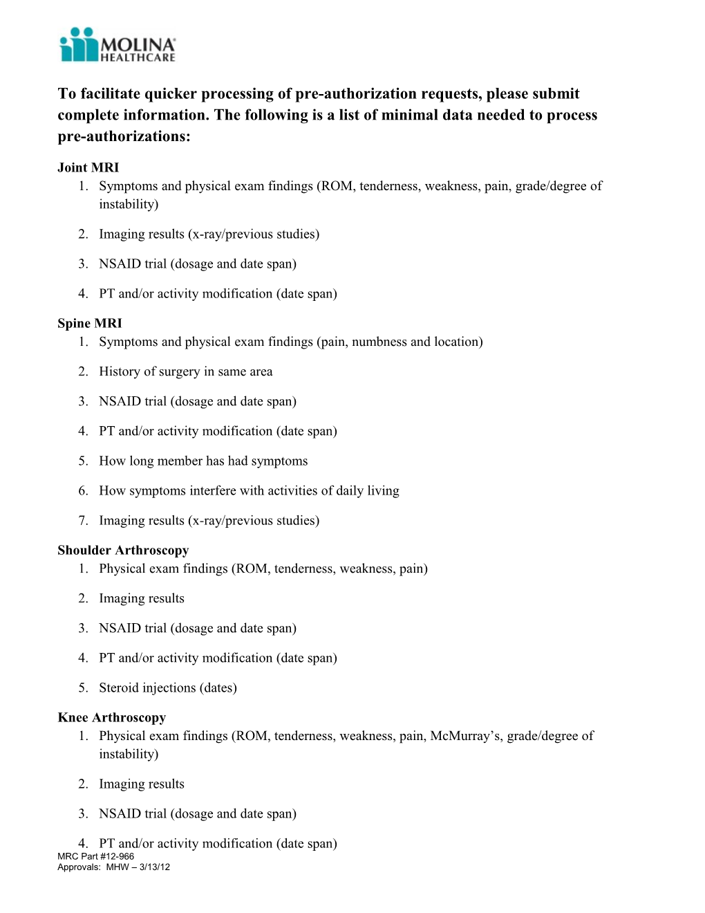 To Facilitate Quicker Processing of Pre-Authorization Requests, Please Submit Complete