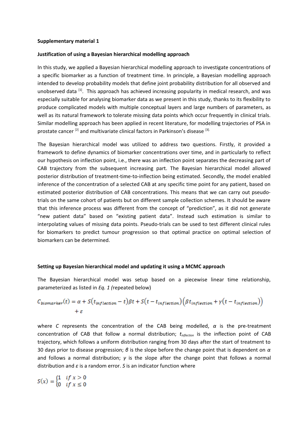 Justification of Using a Bayesian Hierarchical Modelling Approach