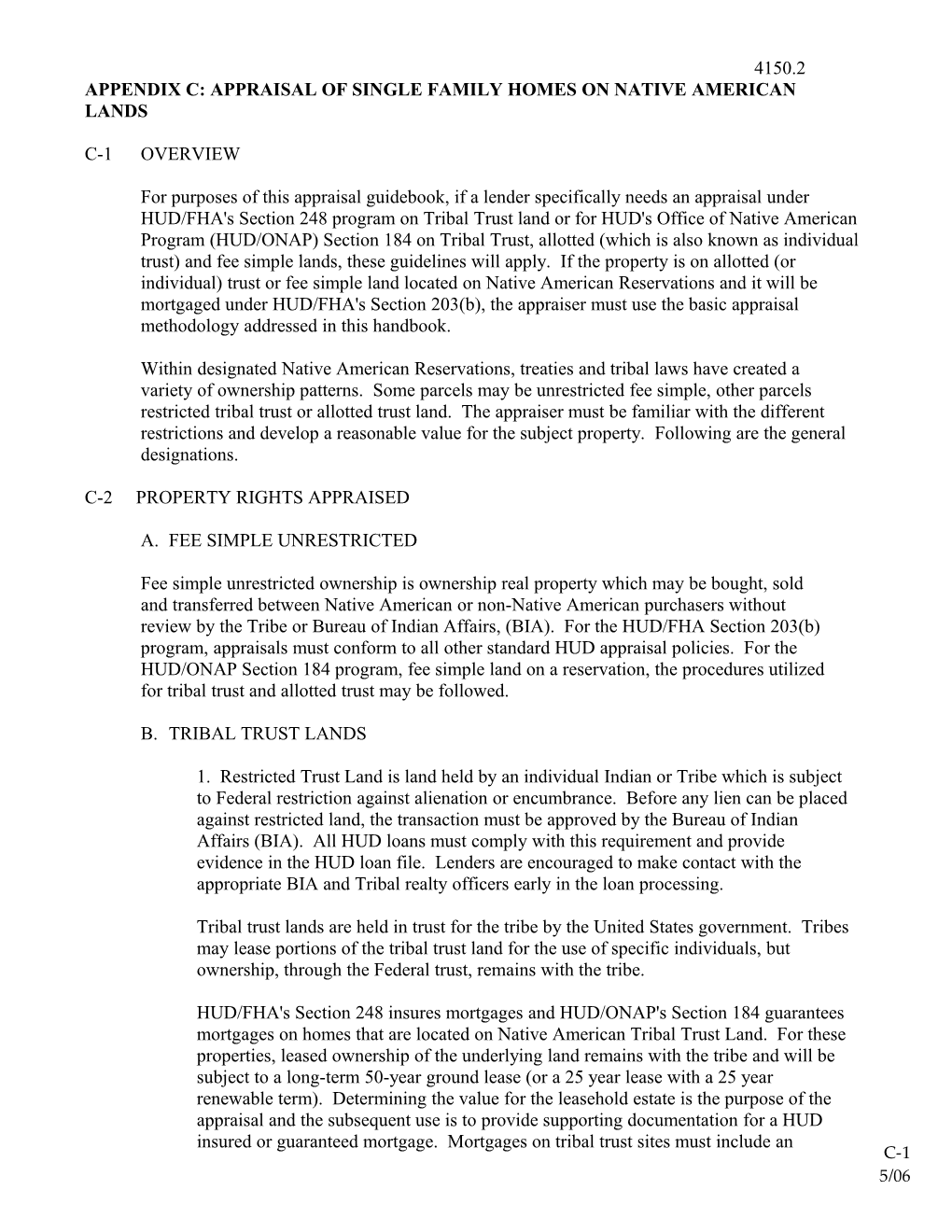 Appendix C: Appraisal of Single Family Homes on Native American Lands