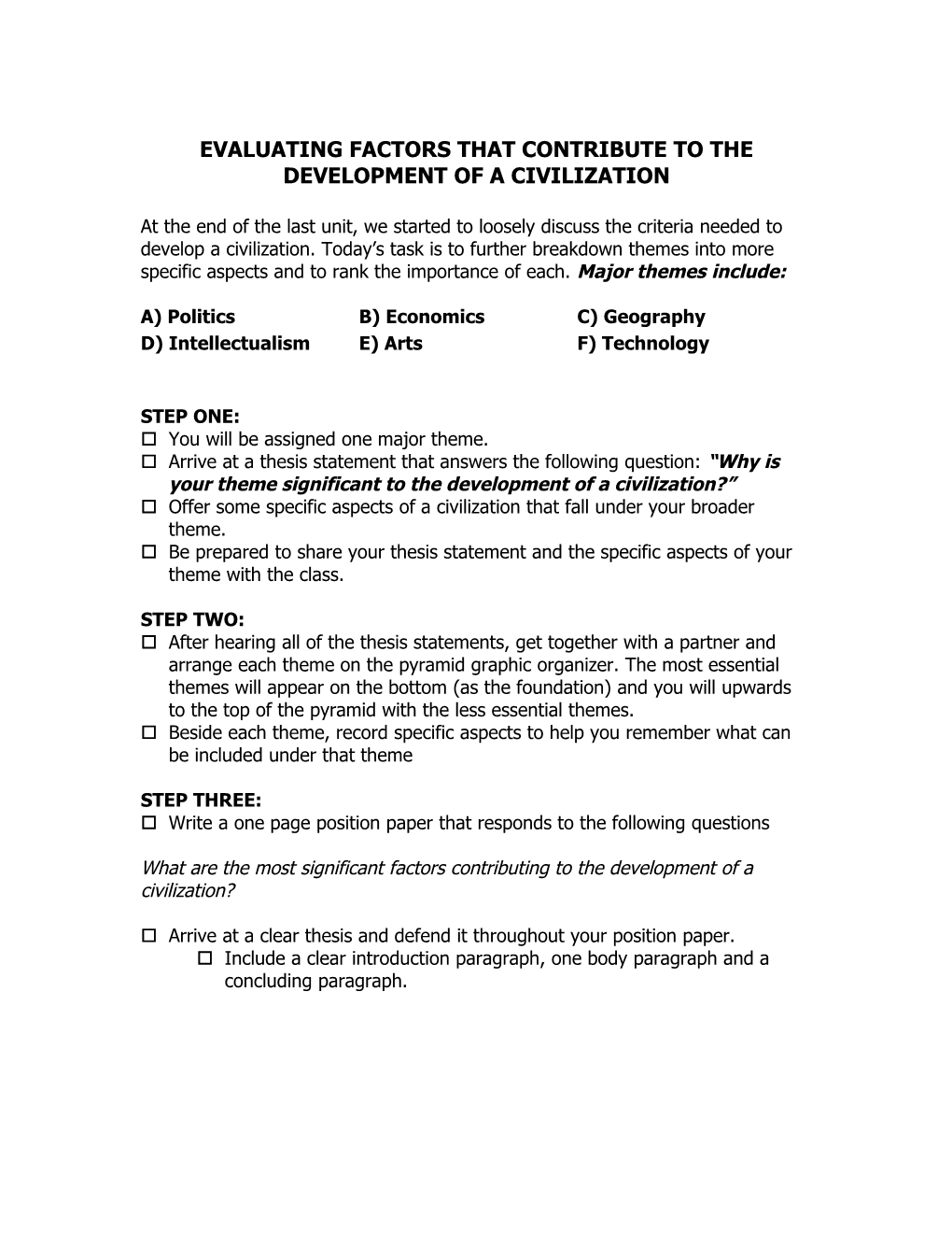 Evaluating Factors That Contribute to the Development of a Civilization