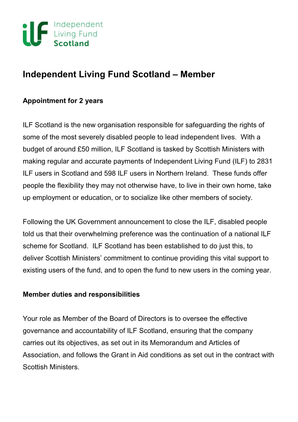 Independent Living Fund Scotland Member