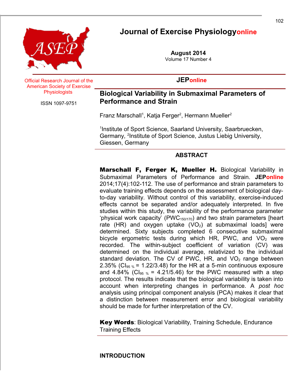 Biological Variability in Submaximal Parameters of Performance and Strain
