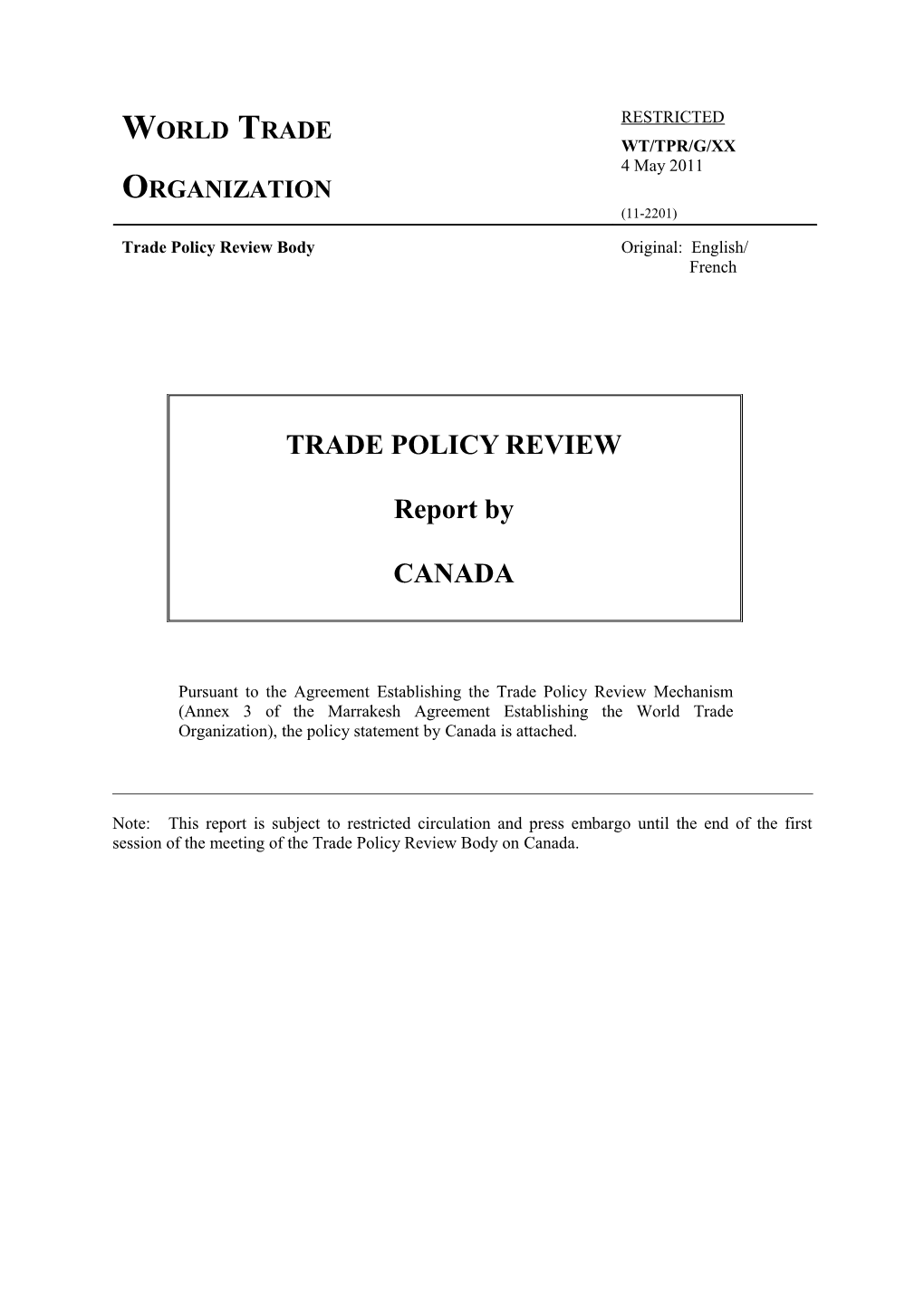 I. Trade and Economic Policy Environment 5