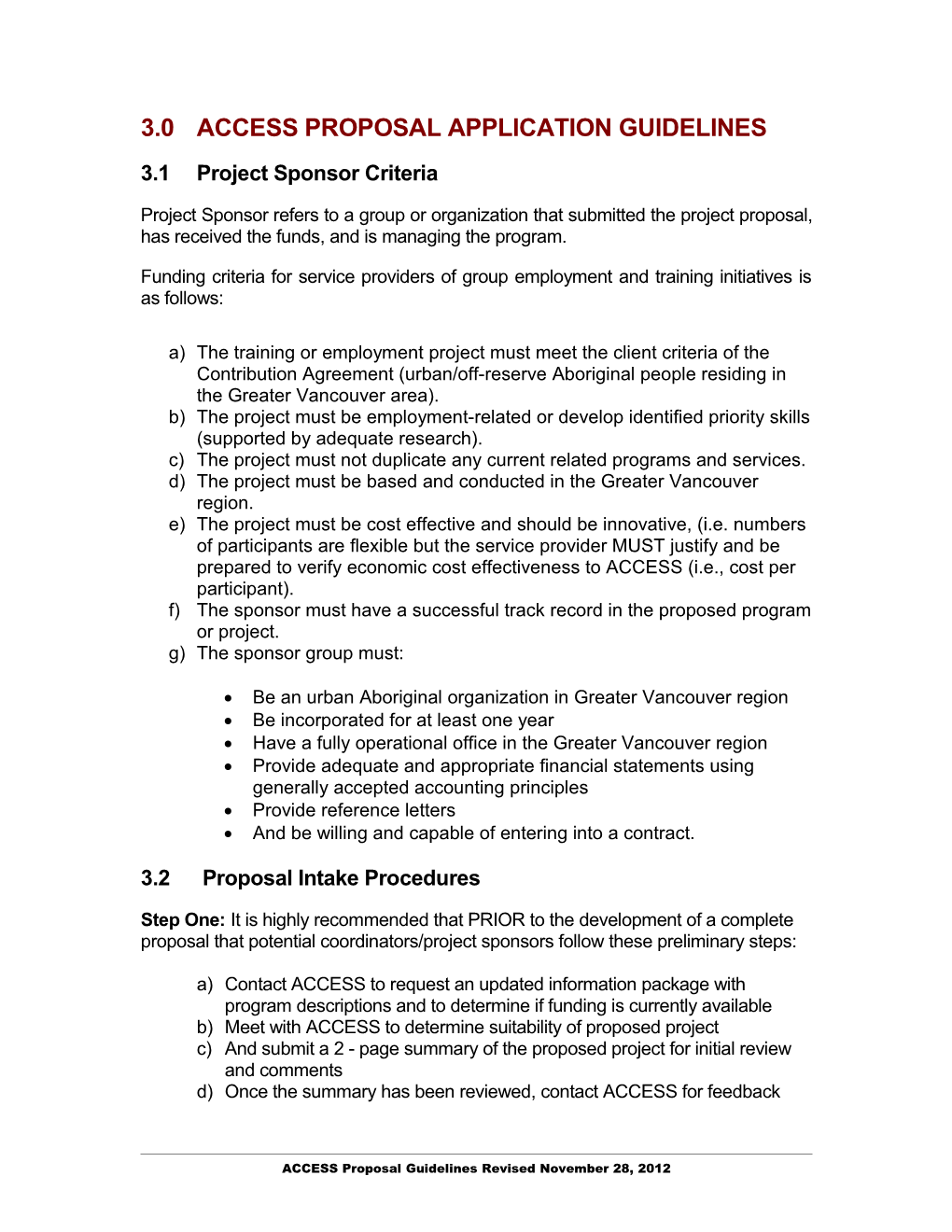 3.0 Access Proposal Application Guidelines