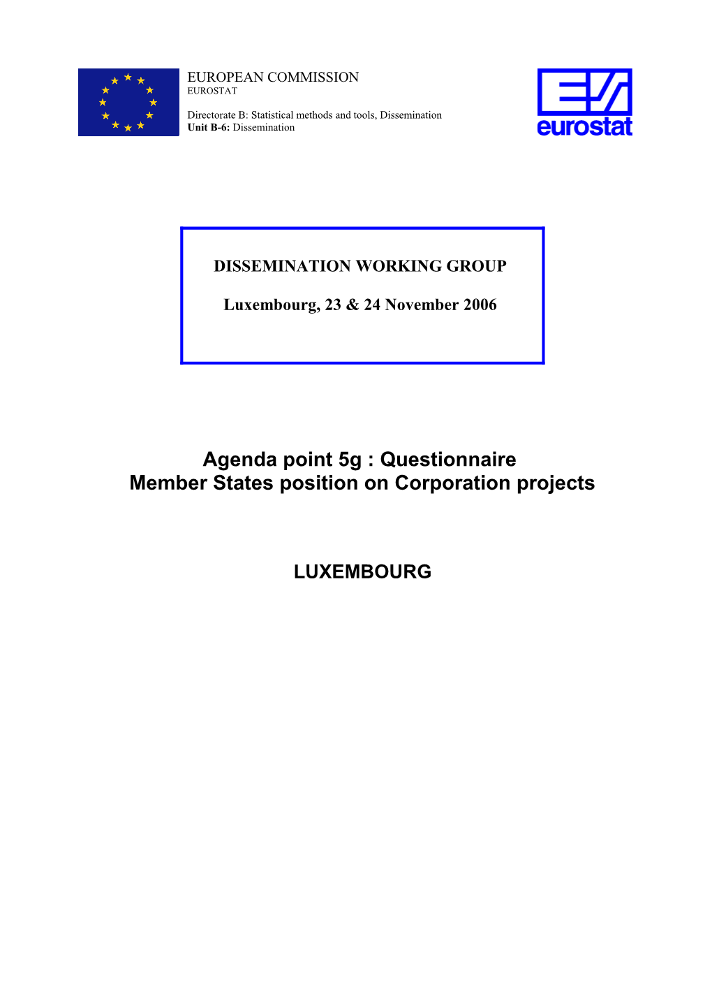 Member States Position on Corporation Projects