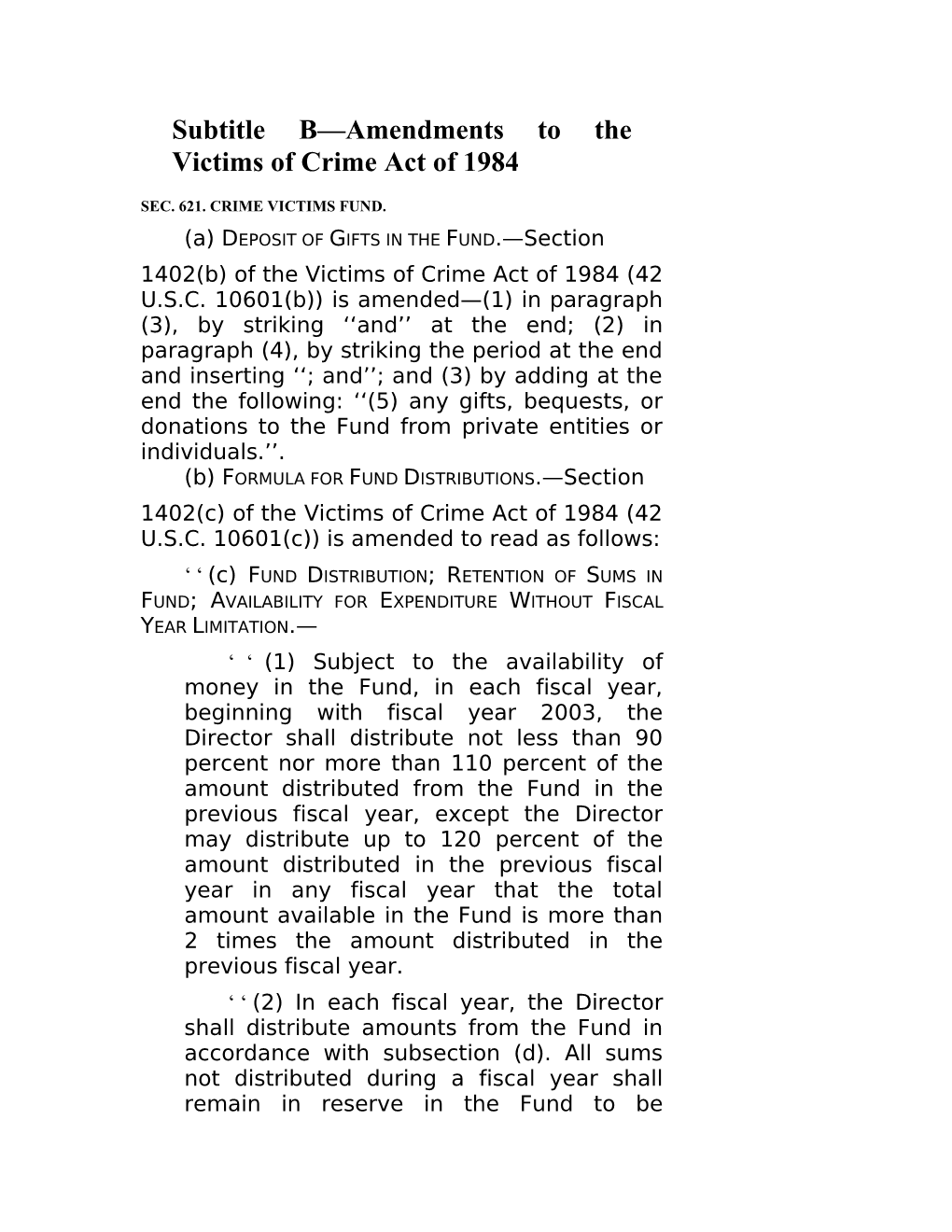 Subtitle B Amendments to the Victims of Crime Act of 1984