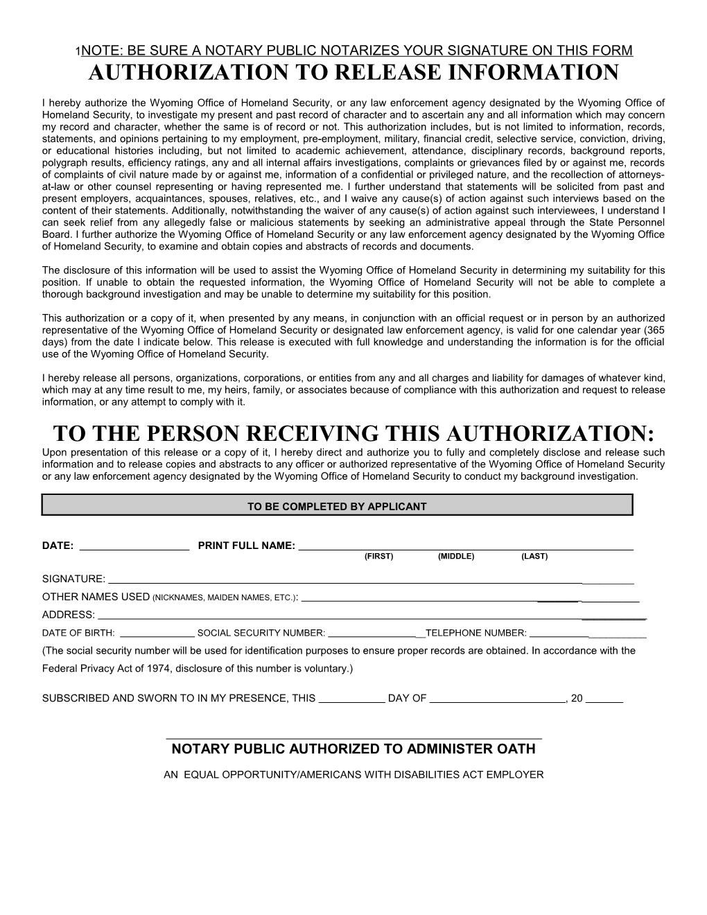 Note: Be Sure a Notary Public Notarizes Your Signature on This Form