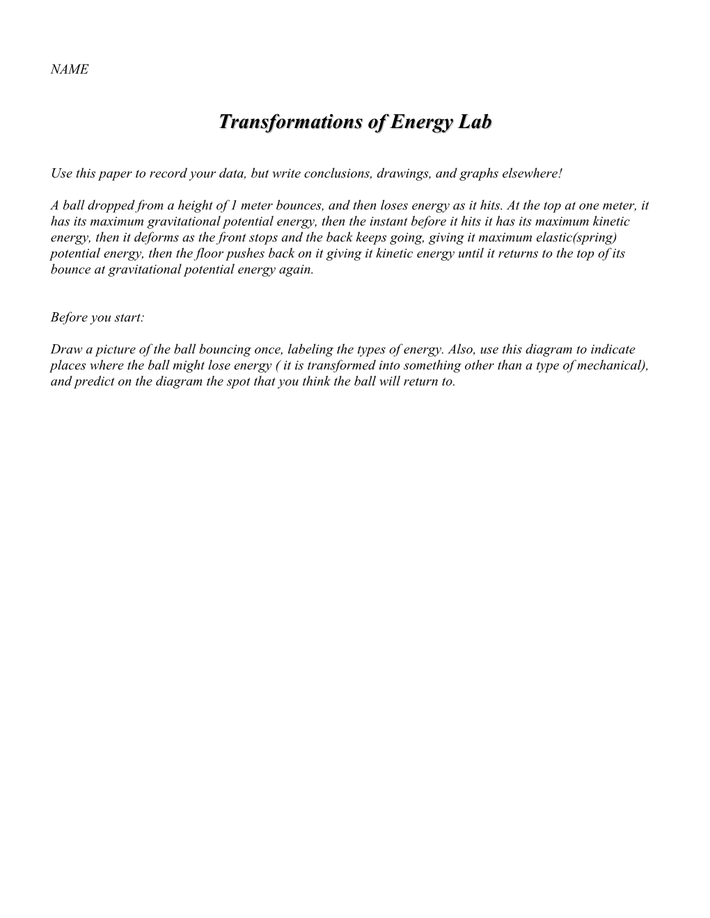 Transformations of Energy Lab