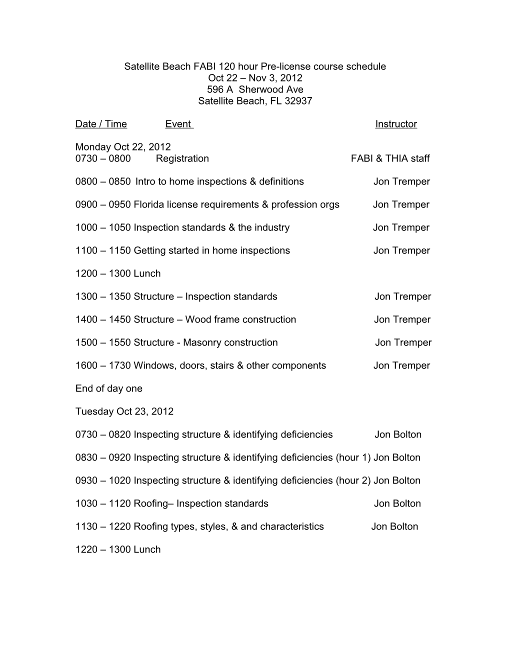 Daytona Beach FABI 120 Hour Pre-License Course Schedule