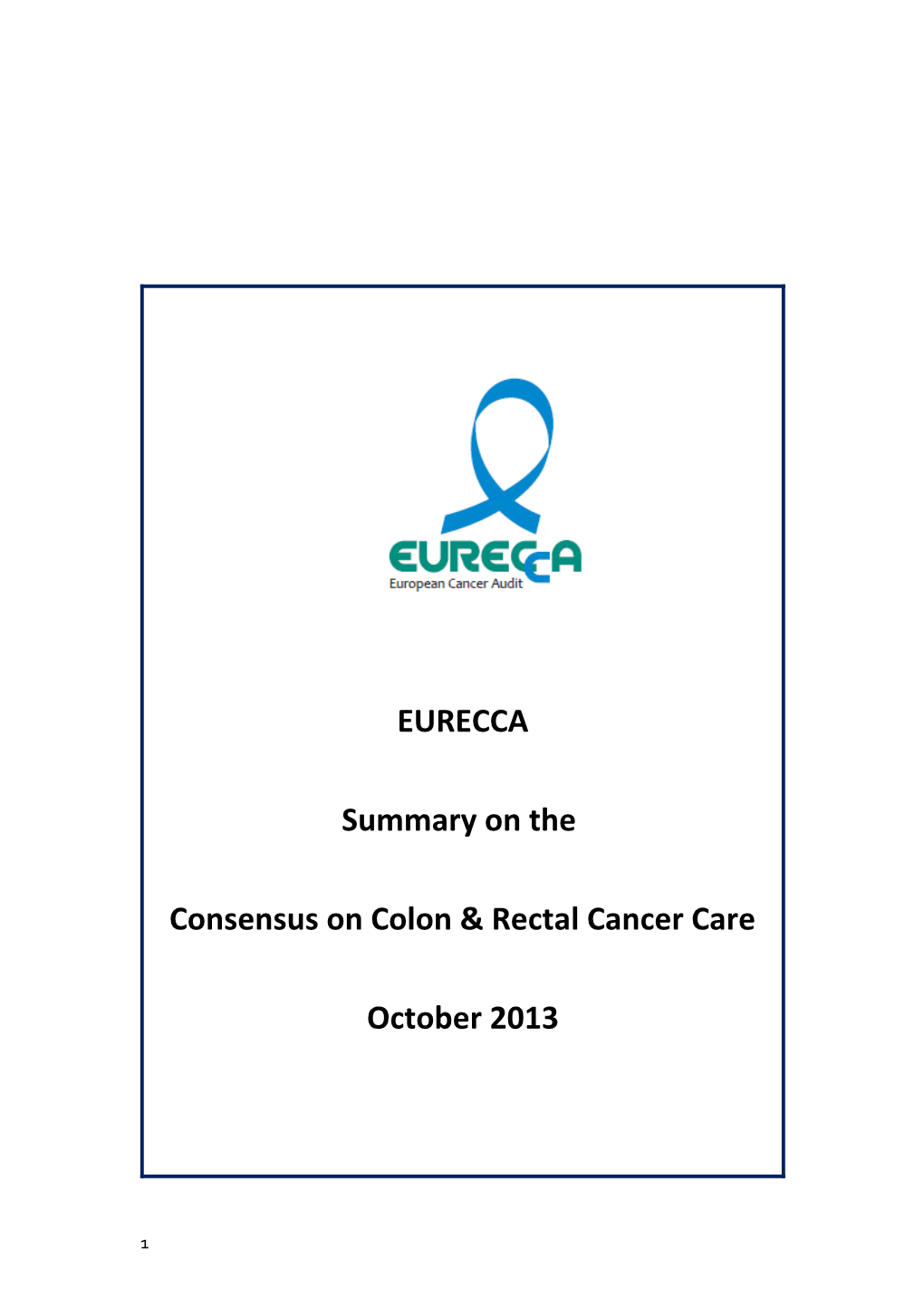 Consensus on Colon & Rectal Cancer Care