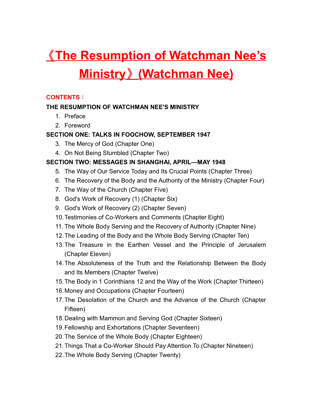 The Resumption of Watchman Nee S Ministry (Watchman Nee)