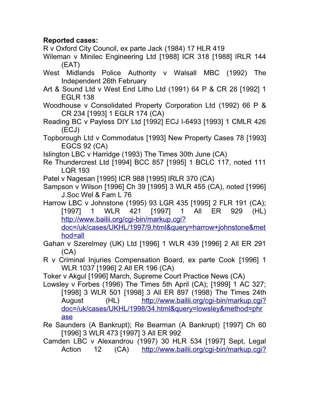 R V Oxford City Council, Ex Parte Jack (1984) 17 HLR 419