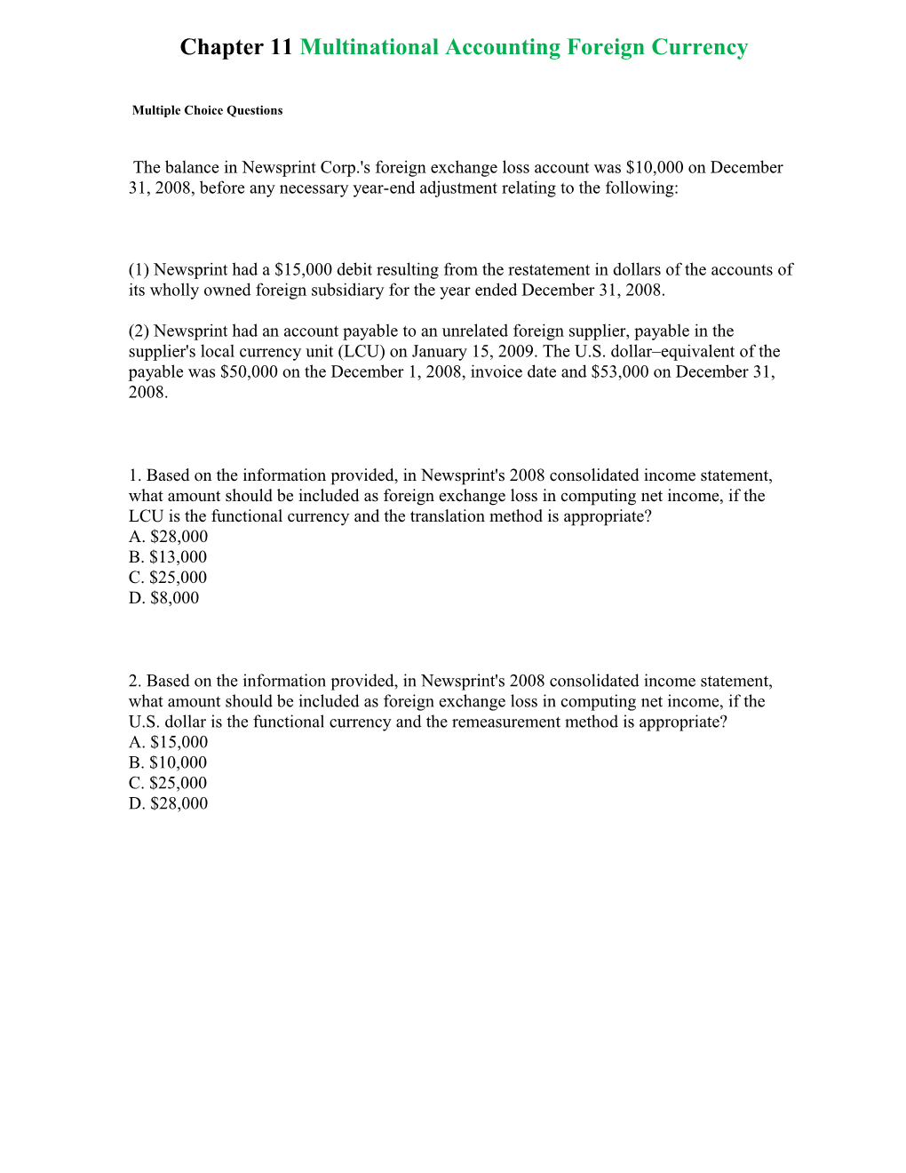 Chapter 11 Multinational Accounting Foreign Currency