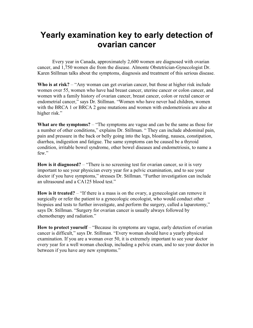 Yearly Examination Key to Early Detection of Ovarian Cancer