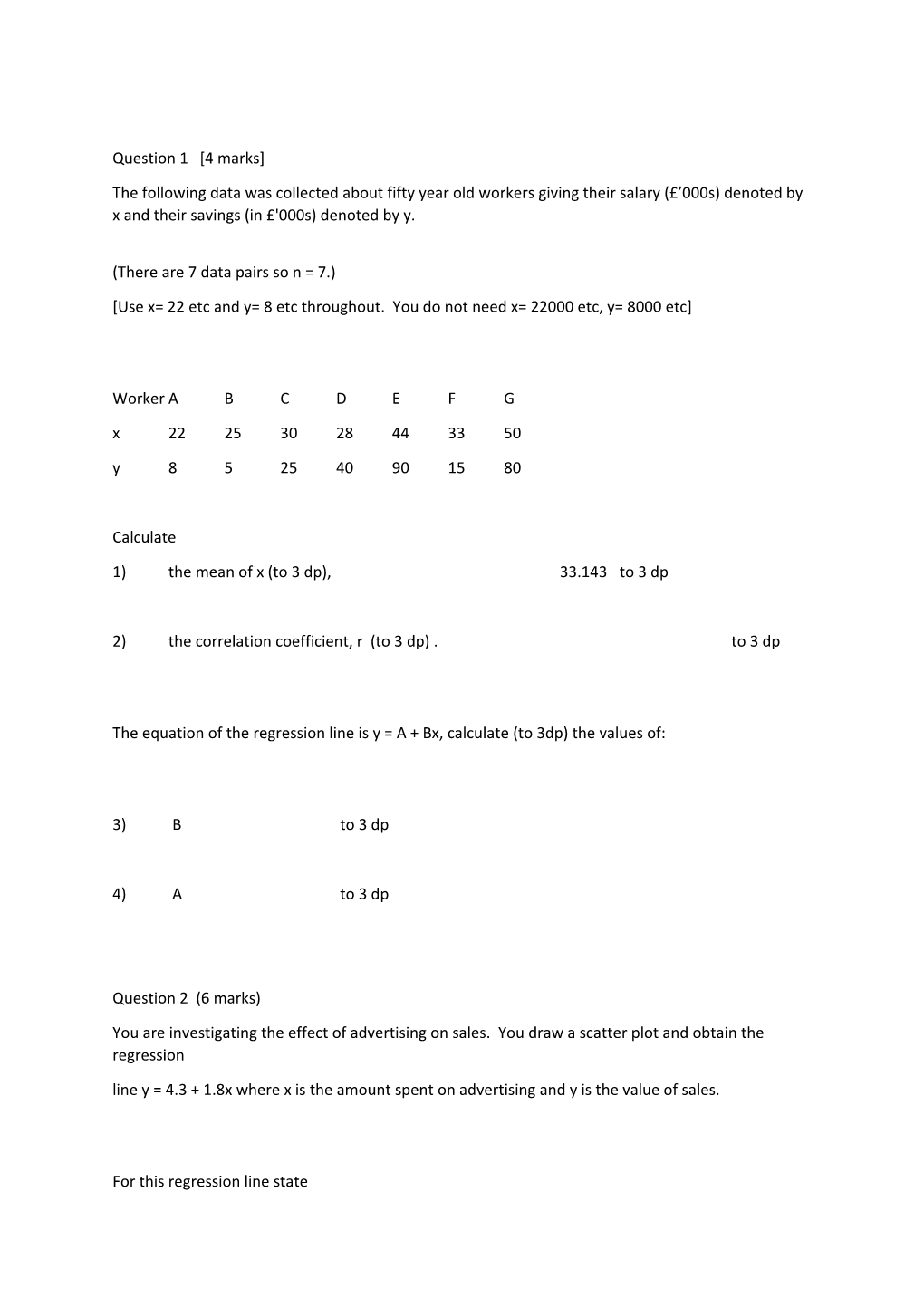 There Are 7 Data Pairs So N = 7.