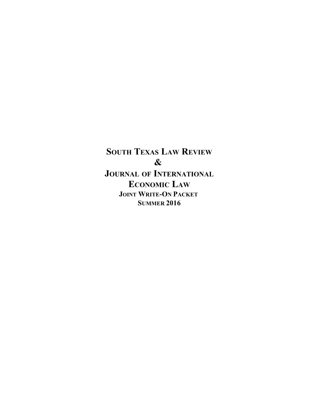 South Texas Law Review Write-On Packet Summer 2014