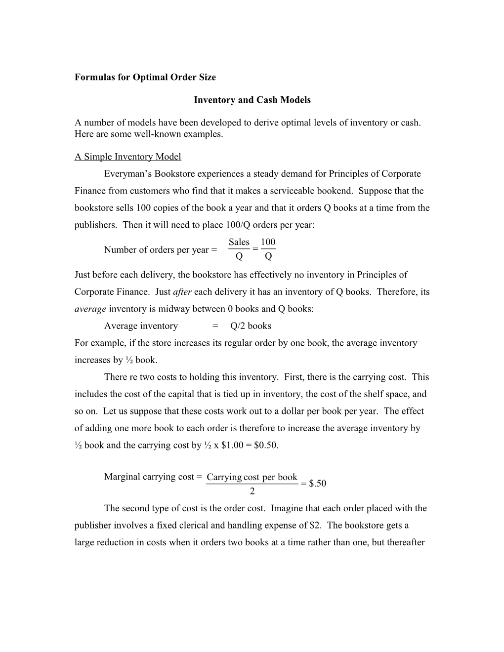 Formulas for Optimal Order Size