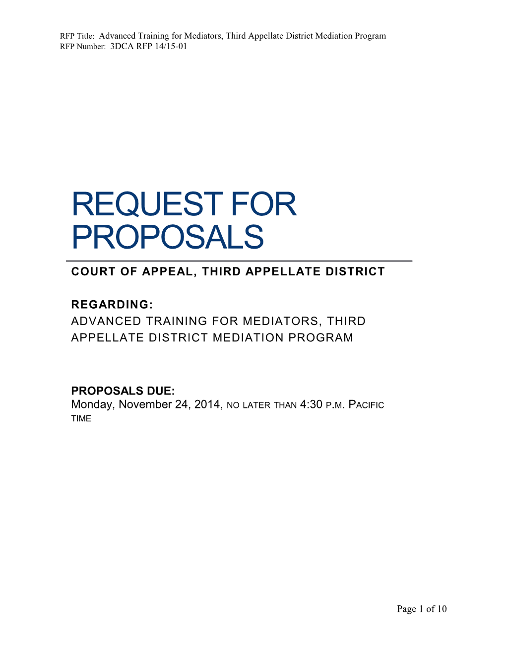 RFP Title: Advanced Training for Mediators, Third Appellate District Mediation Program