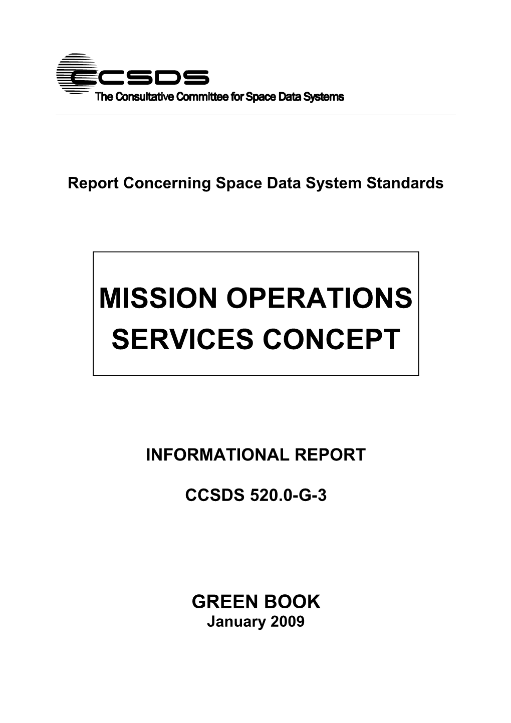 Mission Operations Services Concept