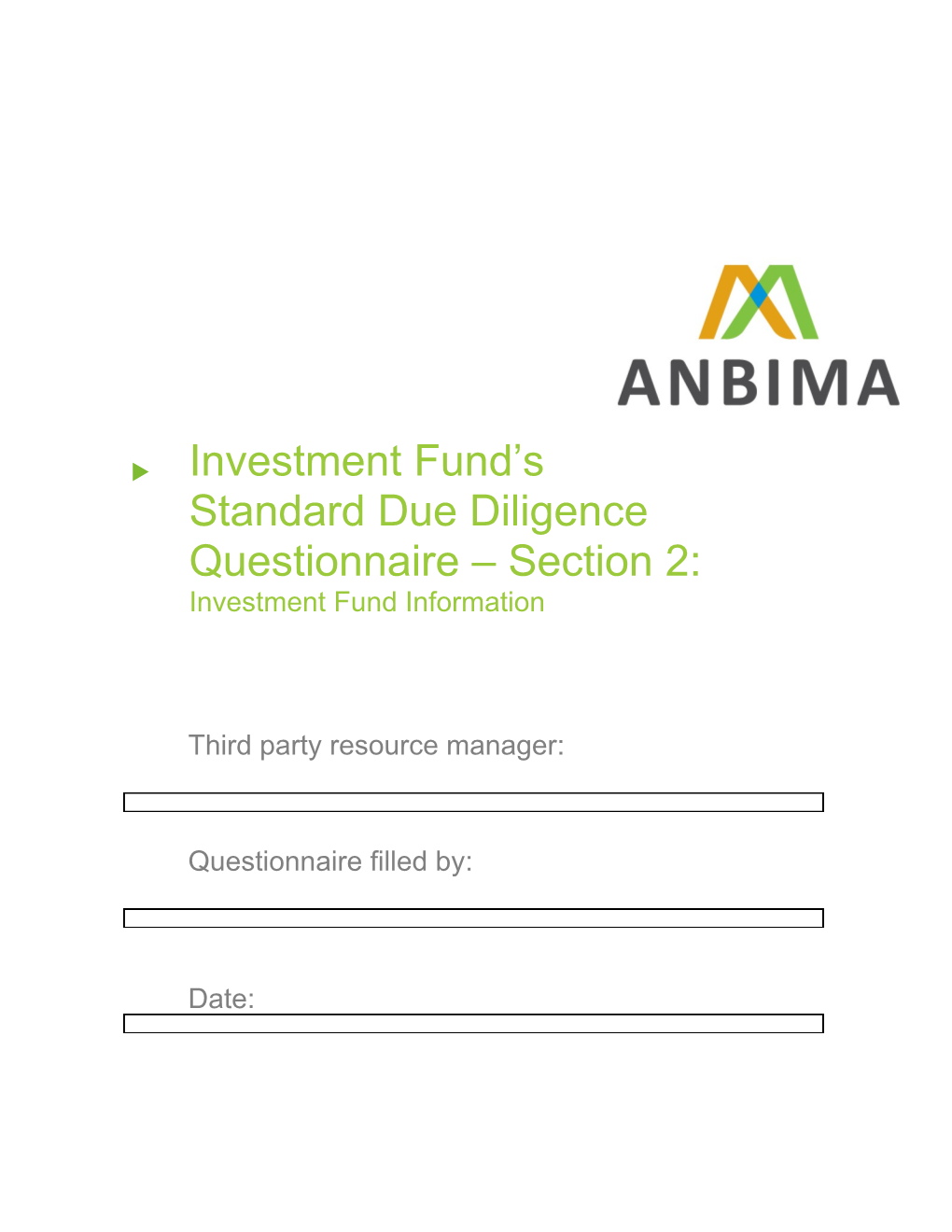 Investment Fund's Standard Due Diligence Questionaire - Section II