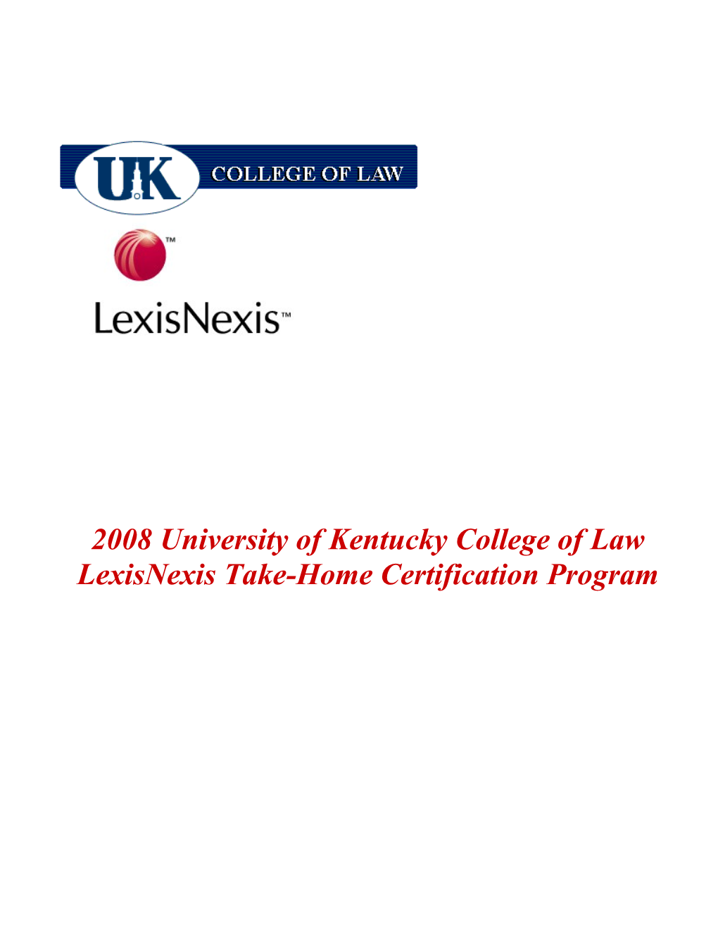 Lexisnexis Take-Home Lexis Certification Program
