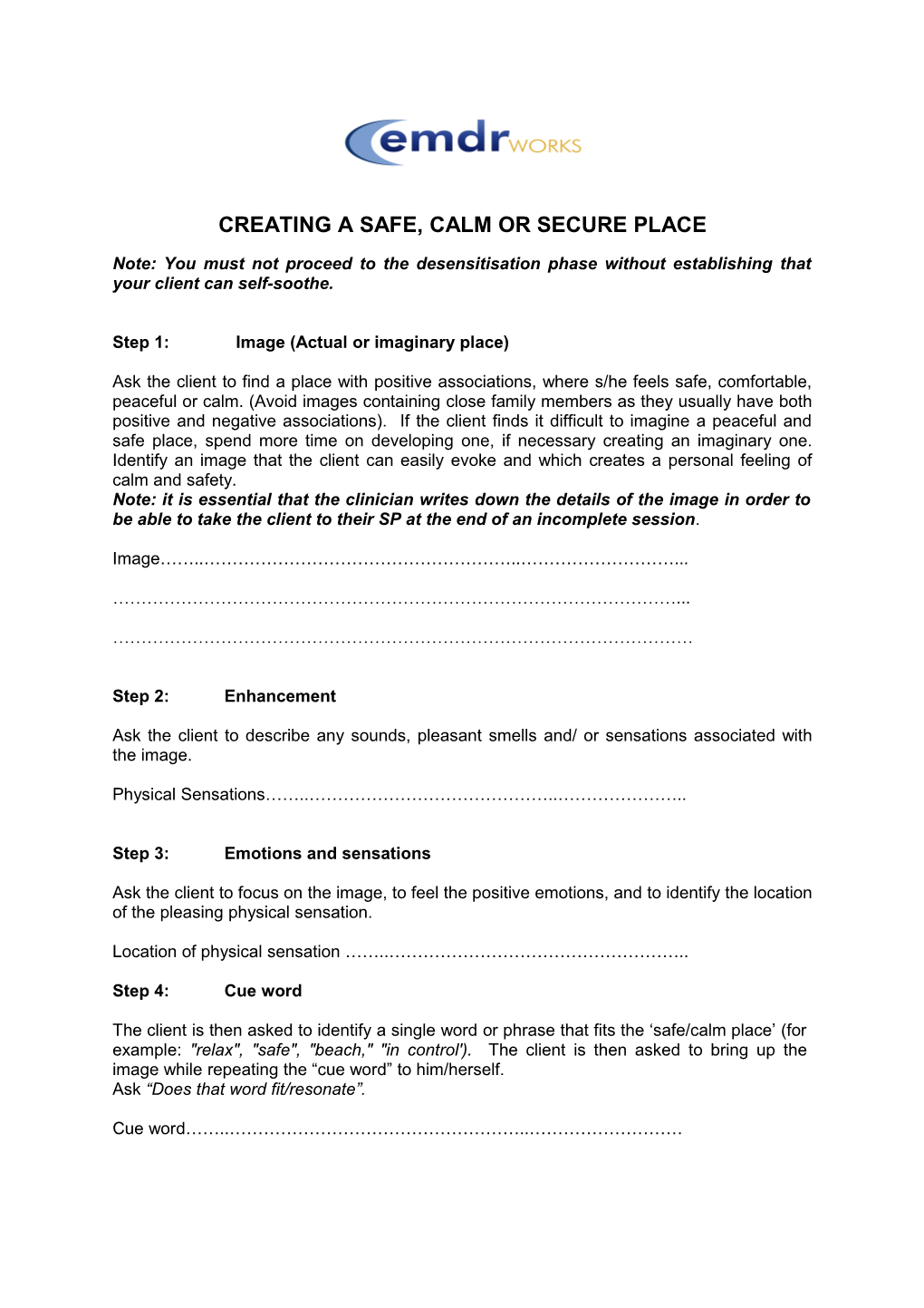 Creating a Safe, Calm Or Secure Place