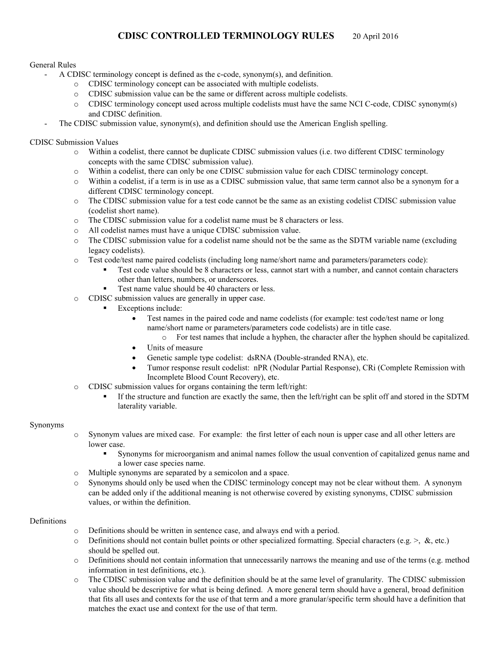 CDISC CONTROLLED TERMINOLOGY RULES 20 April 2016