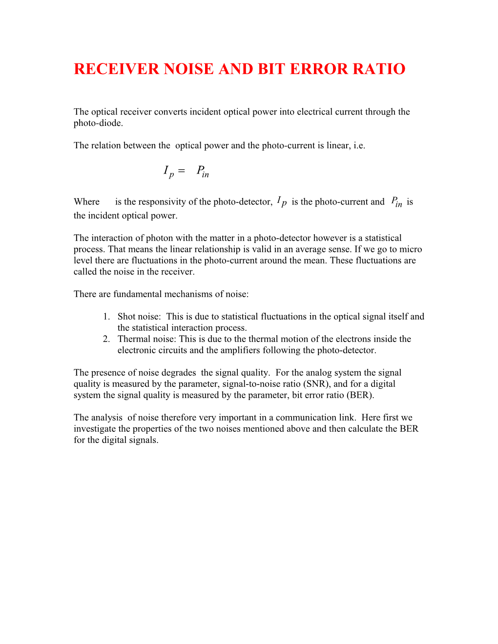 Receiver Noise and Bit Error Rate