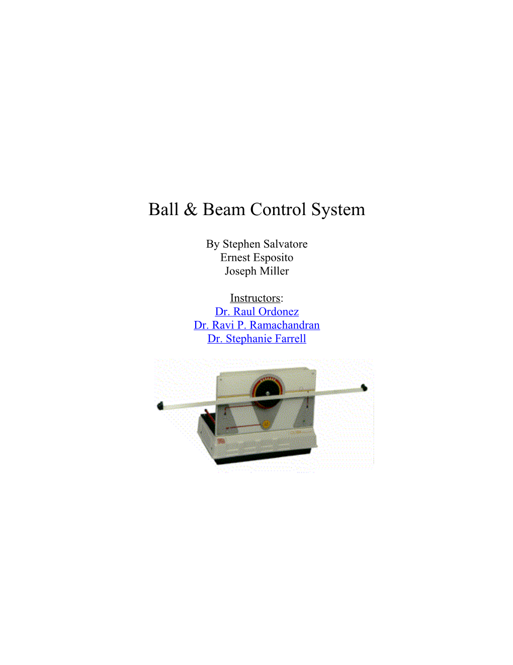 Ball & Beam Control System - Rough Draft